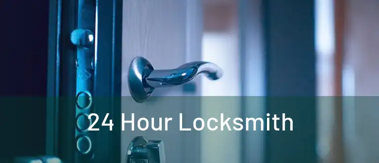  24 Hour Locksmith 